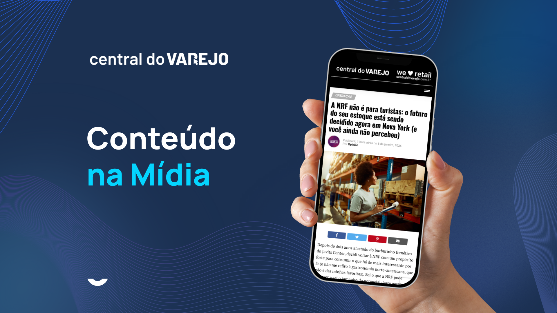 A NRF não é para turistas: o futuro do seu estoque está sendo decidido agora em Nova York (e você ainda não percebeu)